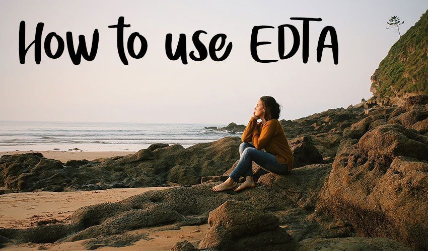 How to use an EDTA Supplement