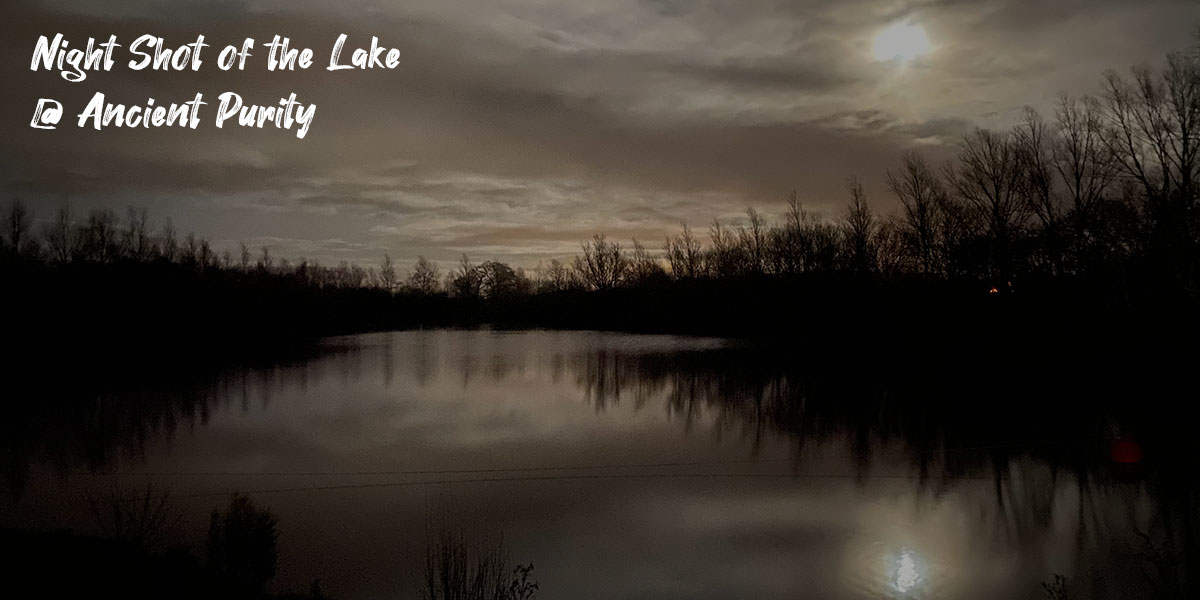 Night shot of Ancient Purity Lake 